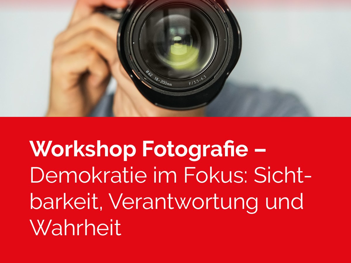 13. Jänner 2026: Anmeldung zu „Fotografie – Demokratie im Fokus: Sichtbarkeit, Verantwortung und Wahrheit“ am 23. und 24. Jänner&nbsp;2026