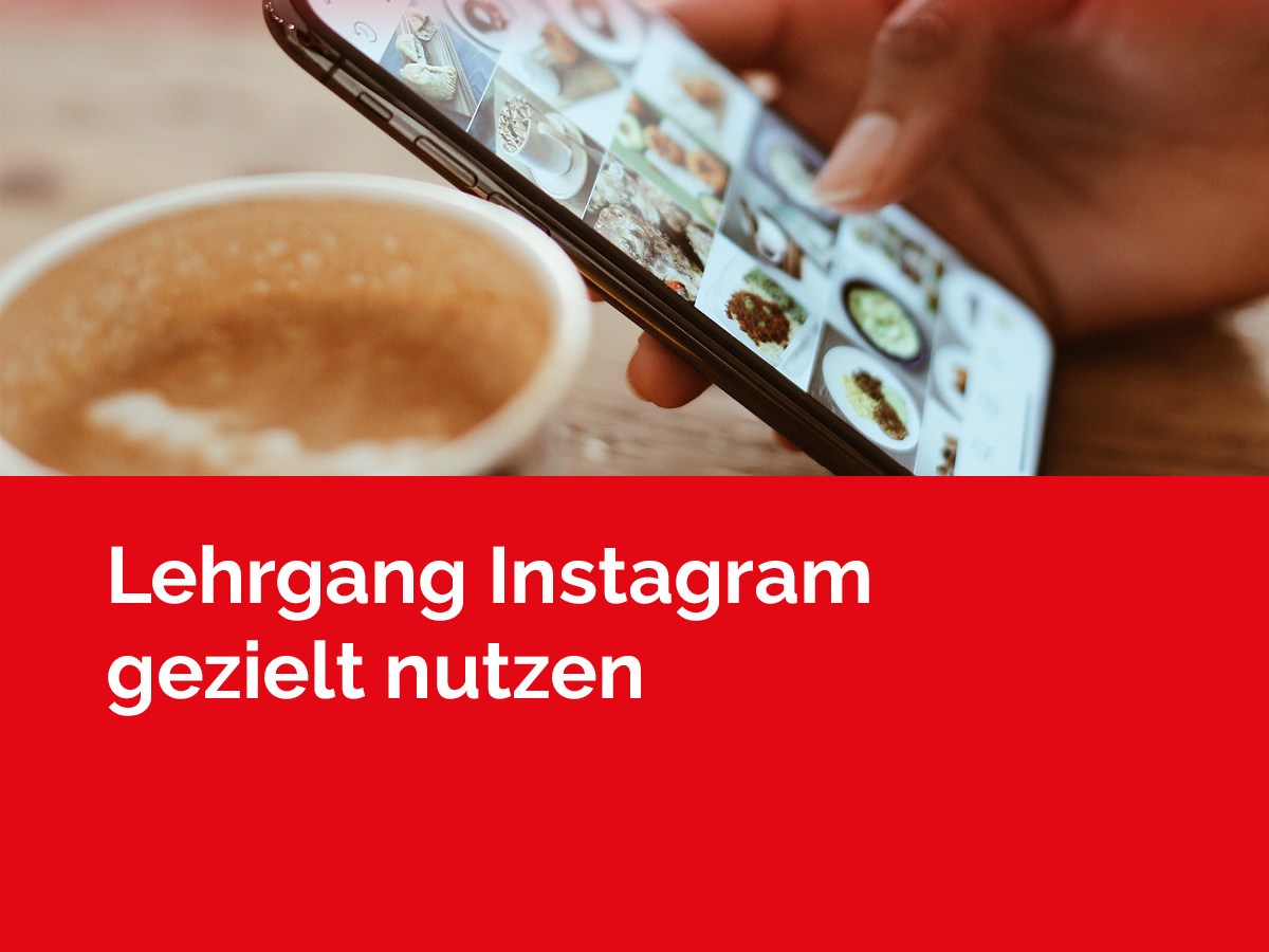 9. Februar 2026: Lehrgang „Instagram gezielt nutzen – Sichtbar werden, erzählen,&nbsp;bewegen“