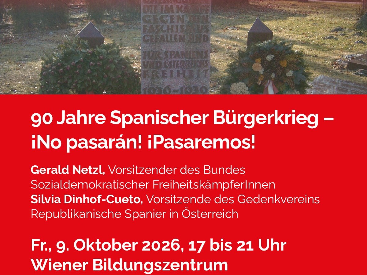 9. Oktober 2026: 90 Jahre Spanischer Bürgerkrieg – ¡No pasarán! ¡Pasaremos! heute, 17:00 bis 21:00 Uhr im Wiener Bildungszentrum, Wien 2, Praterstraße 25a/Tür 7, U1-Station&nbsp;Nestroyplatz