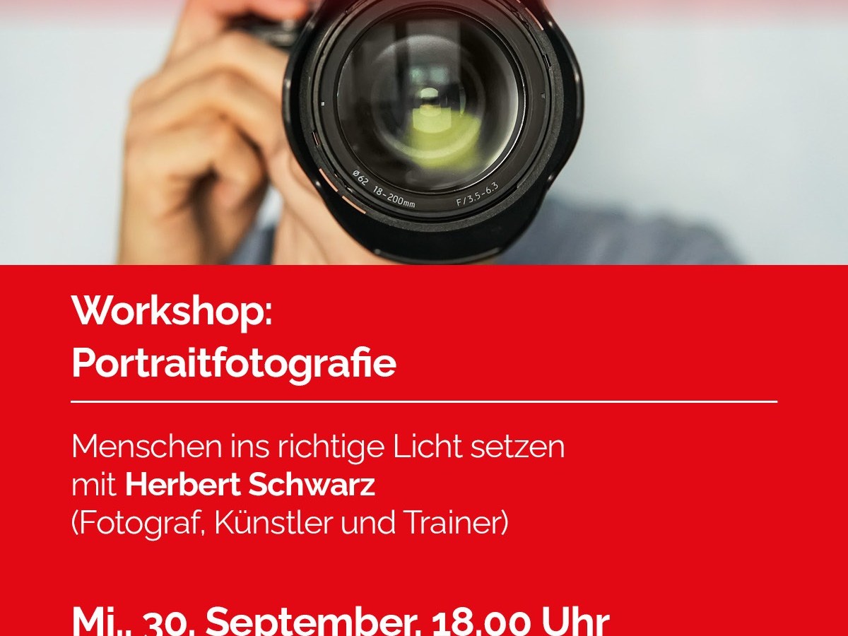 30. September 2026: Workshop der Wiener Bildungsakademie: Portraitfotografie – Menschen ins richtige Licht setzen, heute um 18 Uhr, Wiener Bildungszentrum, Praterstraße 25a, 1020&nbsp;Wien
