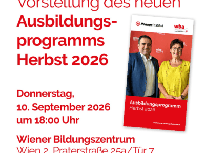 10. September 2026: Reminder: Vorstellung des Ausbildungsprogramms im Herbst 2026, heute Abend im Wiener&nbsp;Bildungzentrum